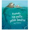 Elan Vert Eds Prends ma patte petite loutre