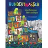 Elan Vert Eds Une maison fantastique - Hundertwasser