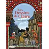 Elan Vert Eds Les dessins de Claire - Vitraux de la cathédrale de Chartres