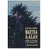 L'association Martha & Alan - D'après Les Souvenirs D'alan Ingram Cope