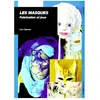 Ulisseditions Les masques - fabrication et jeux