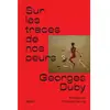 Textuel Sur les traces de nos peurs
