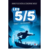 Xo Les 5/5 - tome 1 En équilibre