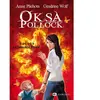 XO Oksa Pollock. Vol. 6. La dernière étoile Anne Plichota, Cendrine Wolf