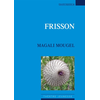Espaces 34 Frisson
