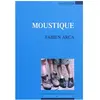 Espaces 34 Moustique 5