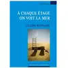 Espaces 34 A Chaque Étage On Voit La Mer - Petite Mythologie À Dire Tout Fort Pour Comédiens Et Marionnettes