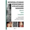 Sauramps Medical Infiltrations et techniques interventionnelles osteo-articulaires radioguidees