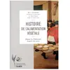 Eugen Ulmer Eds Histoire de l'alimentation végétale - depuis la préhistoire jusqu'à nos jours