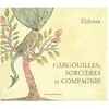 Rouergue Gargouilles, sorcières et compagnie