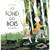 Sarbacane Au fond des bois