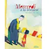 Mercredi à la librairie Sylvie Neeman, Olivier Tallec