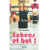 SARBACANE Echecs Et But !