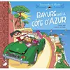 SARBACANE Les enquêtes de Mirette. Bavure sur la Côte d'Azur Fanny Joly, Laurent Audouin