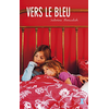 Sarbacane Vers Le Bleu