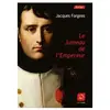 De La Loupe Le Jumeau de l'Empereur