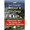 De La Loupe Retour à Killybegs (Gd px du roman de l'Académie française)