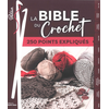 Marie Claire La Bible Du Crochet En 250 Points