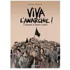 Boite A Bulles Viva l'anarchie ! Vol.1
