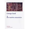 Paleo Eds Les maîtres mosaïstes George Sand