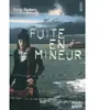 ROUERGUE Fuite En Mineur