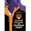 Rouergue Comment devenir un château fort