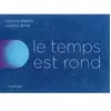 Rouergue Le Temps est rond