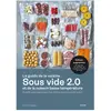 Chene Le guide de la cuisine sous vide et de la cuisson basse température