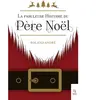 Nouvelles Editions Sutton La fabuleuse histoire du Père Noël