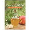Orep Le vinagre de cidre - mille et un bienfaits, mille et une utilisations