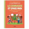 Hygee Le cannabis et (pas) moi