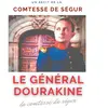 Books on Demand Le general Dourakine : un roman pour enfants de la comtesse de Ségur.