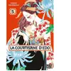 Pika La courtisane d'Edo T05