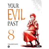 PIKA Your evil past tome 8