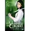 Bragelonne Les vampires de Chicago. Vol. 10. Une morsure ne suffit pas Chloe Neill