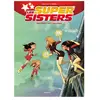Bamboo Eds Les Super Sisters Tome 2 - Super Sisters Contre Super Clones