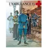 Bamboo Eds L'ambulance 13 Tome 6 - Gueule De Guerre