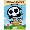 Bamboo Eds Jeu de gamins. Vol. 1. Les pirates Mickaël Roux