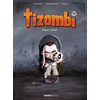 Bamboo Eds Tizombi - tome 01