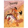 Bamboo Editions Indians ! - Edition luxe Noir et Blanc