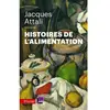 Hachette Pluriel Reference Histoires de l'alimentation