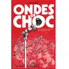 L'harmattan Ondes De Choc - De L'usage De La Radio En Temps De Lutte