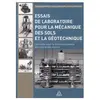 Essais de laboratoire pour la mécanique des sols et la géotechnique