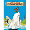 Le Lombard Eds Yakari Tome 21 - Le Souffleur De Nuages