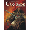 Le Lombard Eds Croisade Tome 8 - Le Dernier Souffle