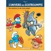 Le Lombard Eds Schtroumpfs (L'univers des ) tome 4 - Des monstres et des schtroumpfs