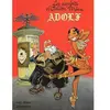 Les Exploits d'Odilon Verjus - Tome 4 - Adolf