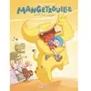 Le Lombard Eds Mangetrouille Tome 1 - Frousses, Frissons Et Fringales