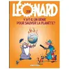 Le Lombard Eds Léonard Tome 38 - Y A-T-Il Un Génie Pour Sauver La Planète ?