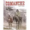 Le Lombard Eds Comanche - Tome 5 - Le Désert sans lumière  Hermann (Illustration), Greg (Auteur)